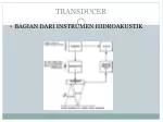 TRANSDUCER - slide 1