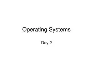 Operating Systems