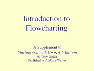 Introduction to Flowcharting