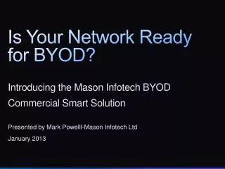 Is Your Network Ready for BYOD?