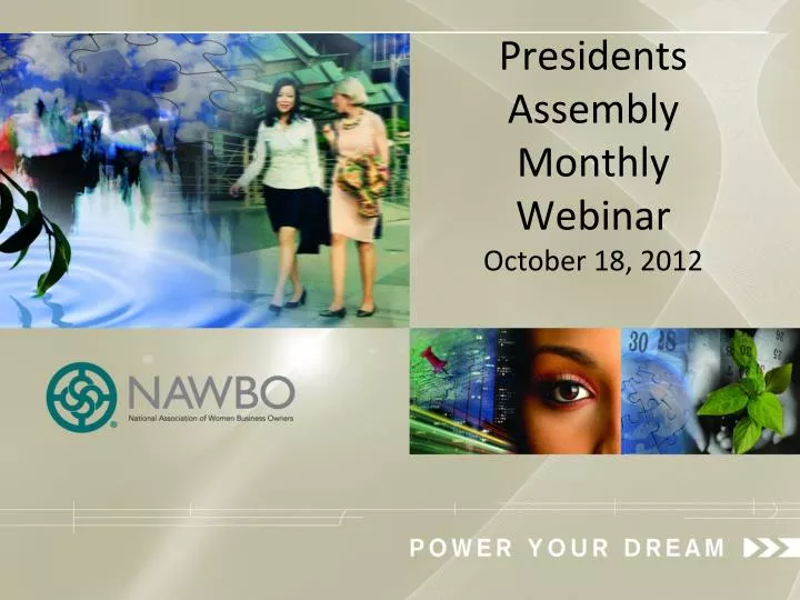 presidents assembly monthly webinar october 18 2012