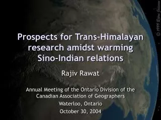 Prospects for Trans-Himalayan research amidst warming Sino-Indian relations