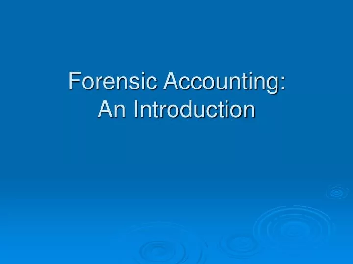 forensic accounting an introduction