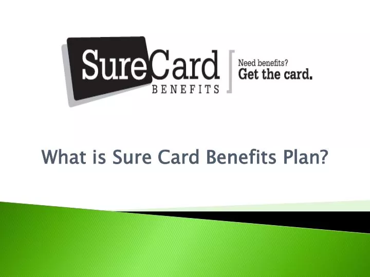 what is sure card benefits plan