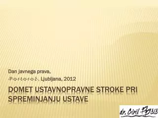 dan javnega prava p o r t o r o ljubljana 2012