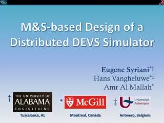 M&amp;S-based Design of a Distributed DEVS Simulator