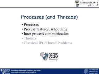 Processes (and Threads)
