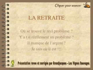 la retraite