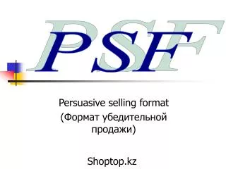 persuasive selling format