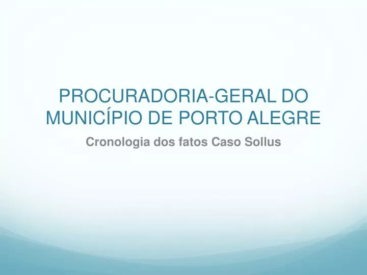 procuradoria geral do munic pio de porto alegre