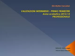 isis mattei cerveteri valutazioni intermedie primo trimestre anno scolastico 2013 14 professionale