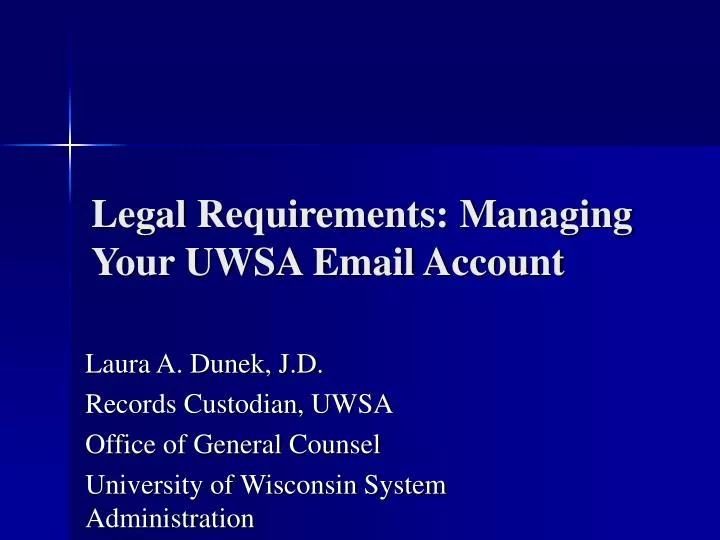 legal requirements managing your uwsa email account