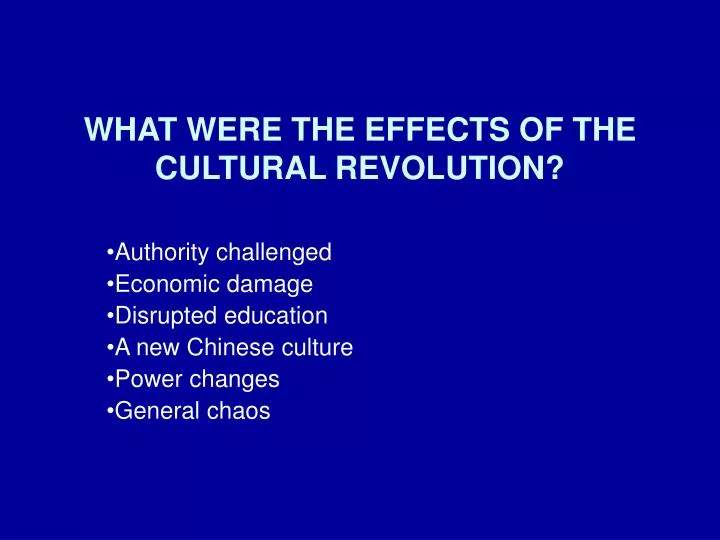 what were the effects of the cultural revolution