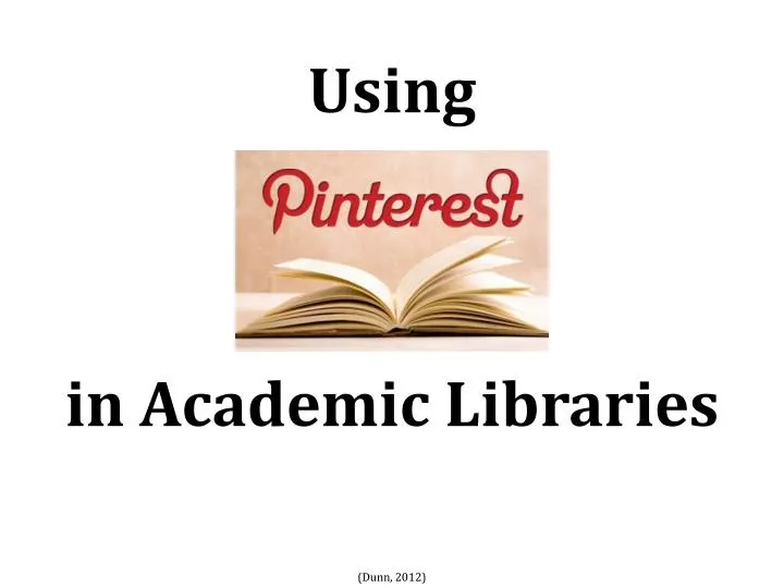 using in academic libraries