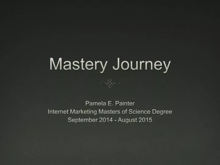 mastery journey