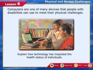 Physical and Mental Challenges