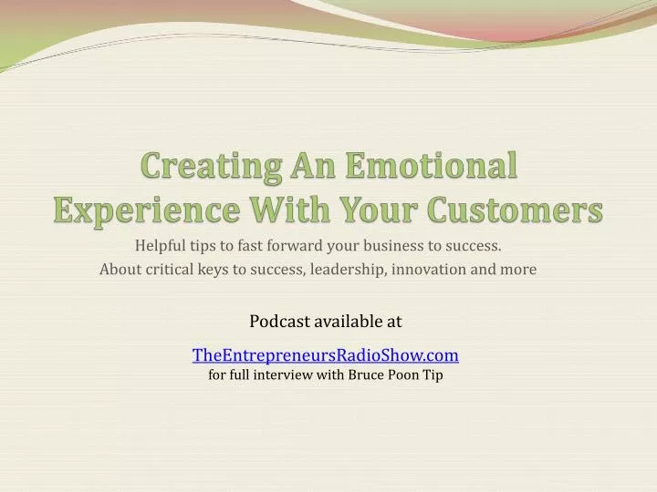 creating an emotional experience with your customers