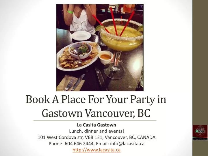 book a place for your party in gastown vancouver bc