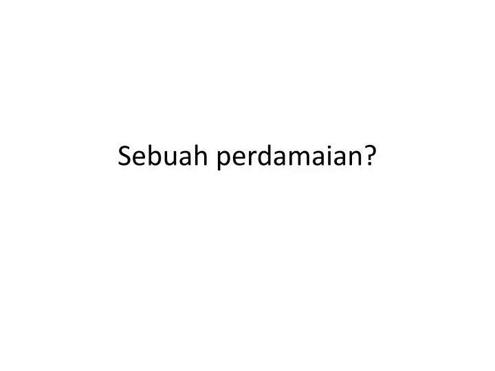 sebuah perdamaian