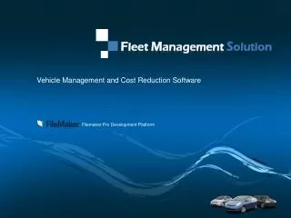 Vehicle Management and Cost Reduction Software