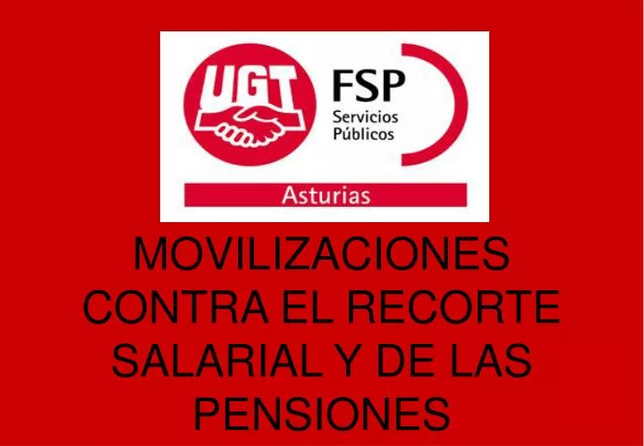 movilizaciones contra el recorte salarial y de las pensiones