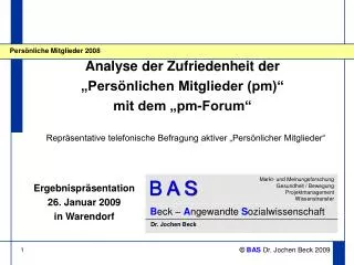 analyse der zufriedenheit der pers nlichen mitglieder pm mit dem pm forum