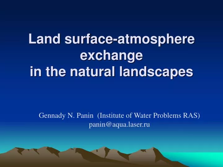 land surface atmosphere exchange in the natural landscapes