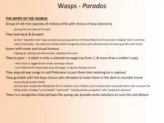 Wasps - Parados