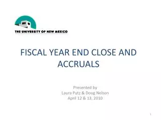 Fiscal year end close and accruals
