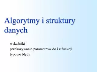 algorytmy i struktury danych