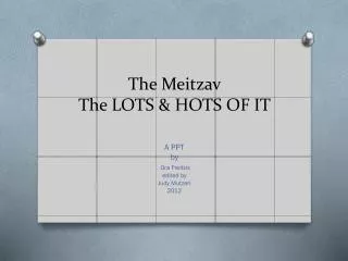 The Meitzav The LOTS &amp; HOTS OF IT