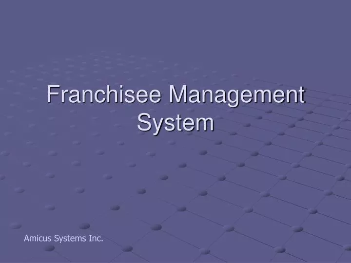 franchisee management system
