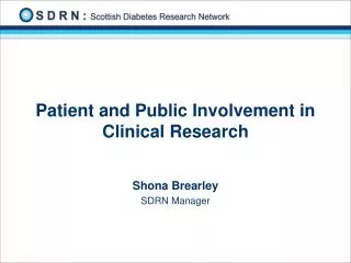 Patient and Public Involvement in Clinical Research