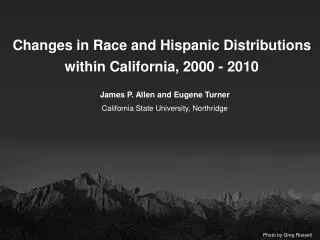 Changes in Race and Hispanic Distributions within California, 2000 - 2010