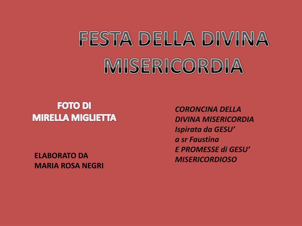 Coroncina Alla Divina Misericordia Di Suor Faustina PPT - CORONCINA DELLA DIVINA MISERICORDIA Ispirata da GESU’ a sr