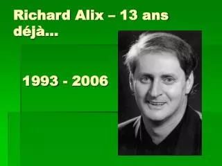 richard alix 13 ans d j