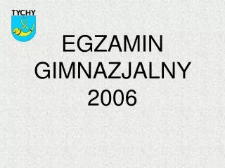 egzamin gimnazjalny 2006