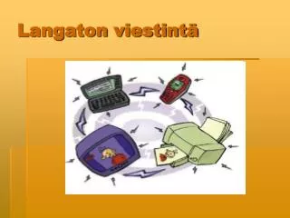 Langaton viestintä