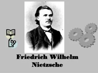 friedrich wilhelm nietzsche
