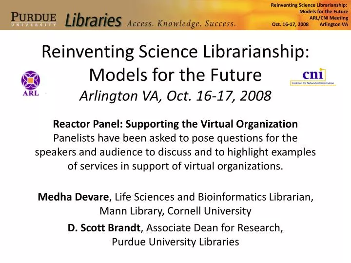 reinventing science librarianship models for the future arlington va oct 16 17 2008