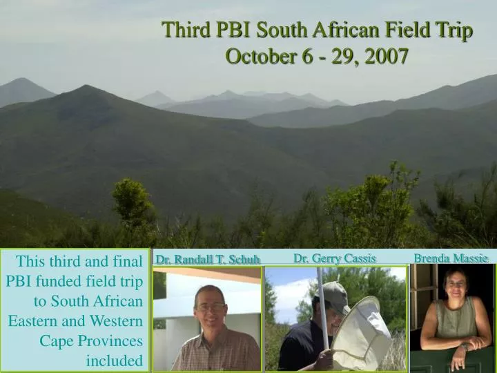 third pbi south african field trip october 6 29 2007