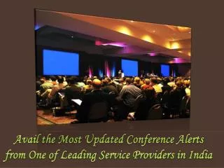 Avail the Most Updated Conference Alerts