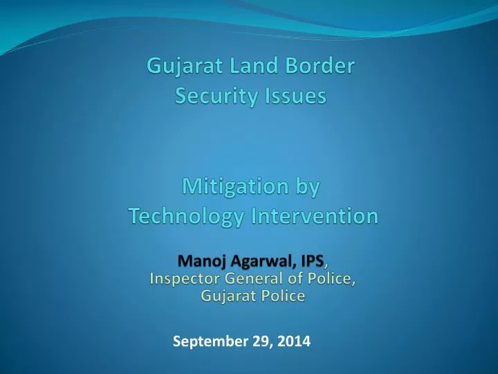 gujarat land border security issues mitigation by technology intervention