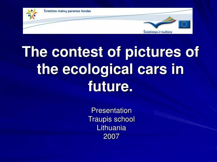 the contest of pictures of the ecological cars in future