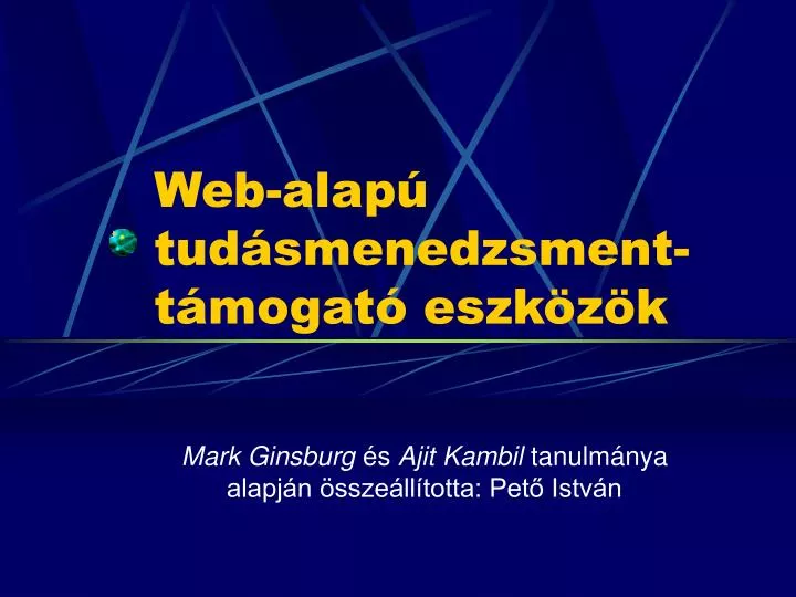 web alap tud smenedzsment t mogat eszk z k