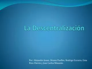 la descentralizaci n