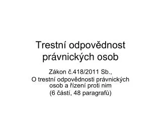 trestn odpov dnost pr vnick ch osob