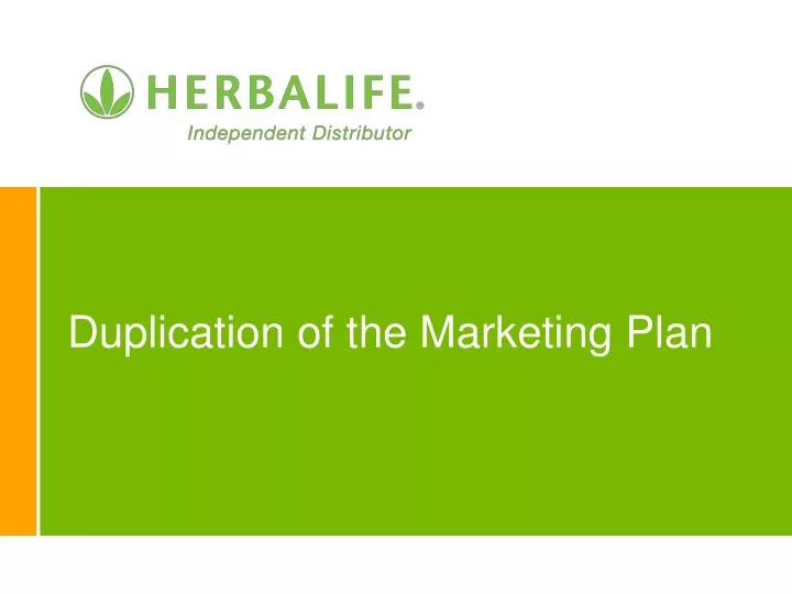 duplication of the marketing plan