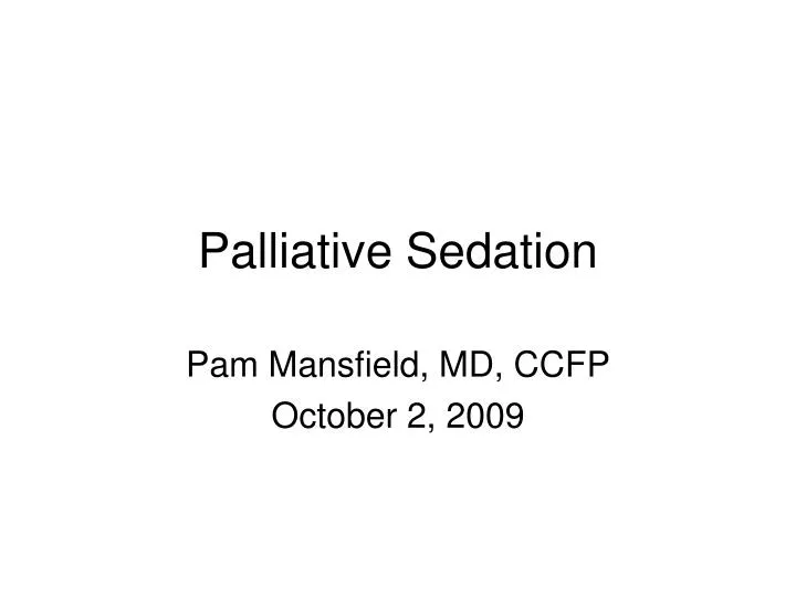 palliative sedation