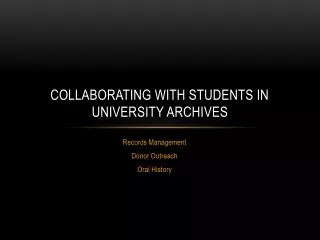 Collaborating with Students in University Archives
